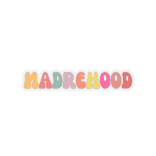 "Madrehood" Kiss-Cut Stickers